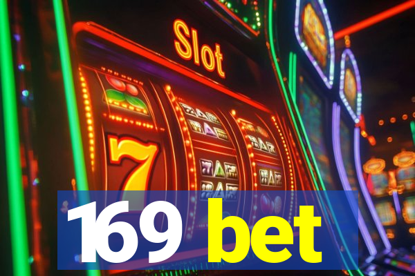 169 bet